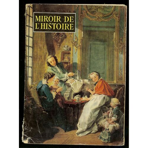Miroir De L'histoire.