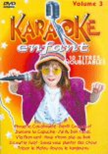 Karaoke Enfant Volume 3 10 Titres Inoubliables