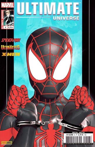 Ultimate Universe N° 6 : Miles Morales / Spider-Man ( V.F. 2013 ) + The Ultimates Avengers + X-Men