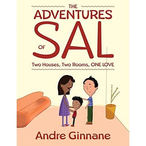 The Adventures Of Sal - Two Houses, Two Rooms, One Love