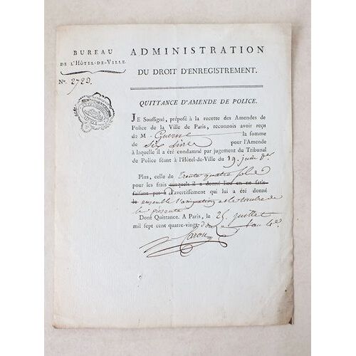 Quittance D'amende De Police, Du 25 Juillet 1792 : Je Soussigné, Préposé À La Recette Des Amendes De Police De La Ville De Paris, Reconnois Avoir Re