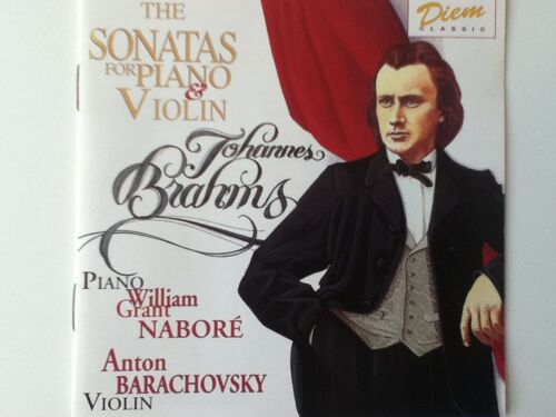 Brahms - Sonate Pour Piano & Violon (William Grant Nabore / Anton Barachovsky) - Cd Album