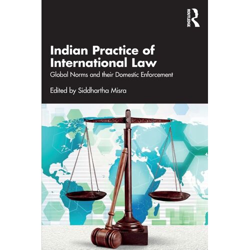 Indian Practice Of International Law