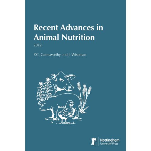 Recent Advances In Animal Nutrition 2012
