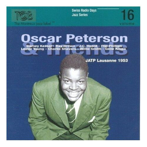 Swiss Radio Days Vol. 16 : Oscar Peterson & Friends