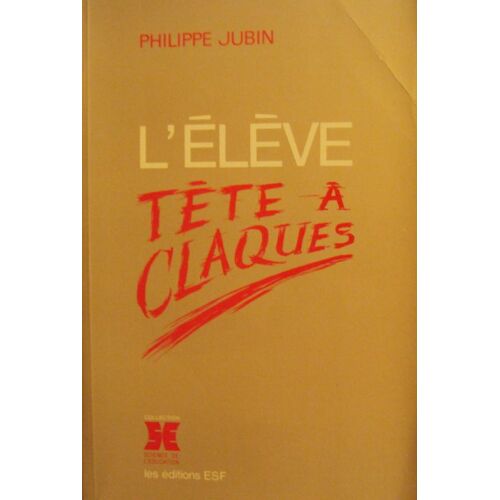 L'elève Tête À Claques