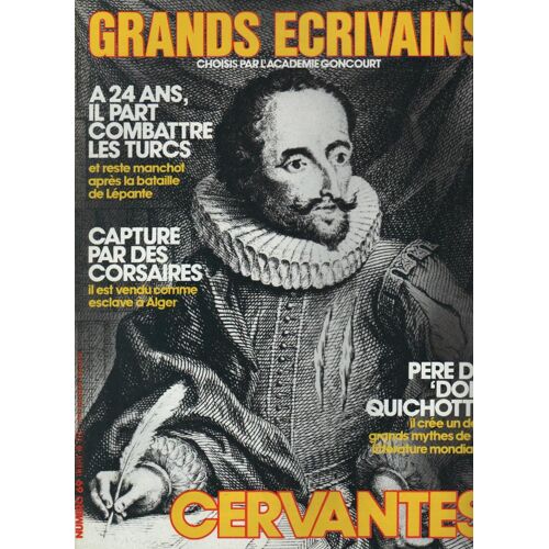 Grands Écrivains  N° 69 : Cervantes