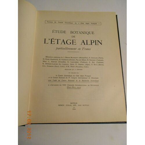 Etude Botanique De L Etage Alpin Par Le Caf 1954