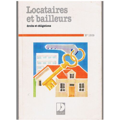 Locataires Et Bailleurs. Droits Et Obligations. N°1509.