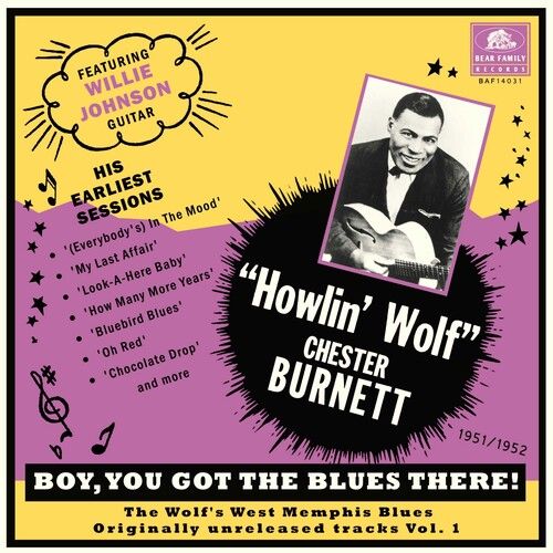 Howlin Wolf - Boy You Got The Blues There! Vol. 1: The Wolf's West Memphis Blues [Vinyl Lp]