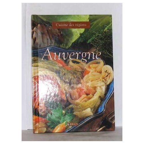 Cuisine Des Régions Auvergne