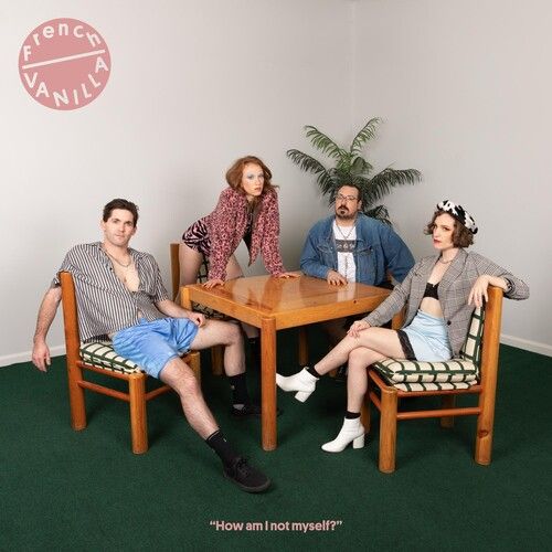 French Vanilla - How Am I Not Myself? [Vinyl Lp]
