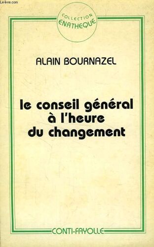 Le Conseil Général À L'heure Du Changement