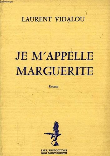 Je M'appelle Marguerite