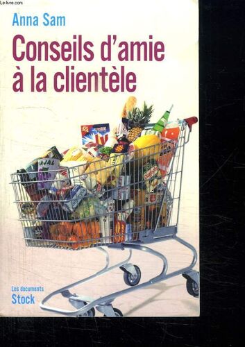 Conseils D Amie A La Clientele.