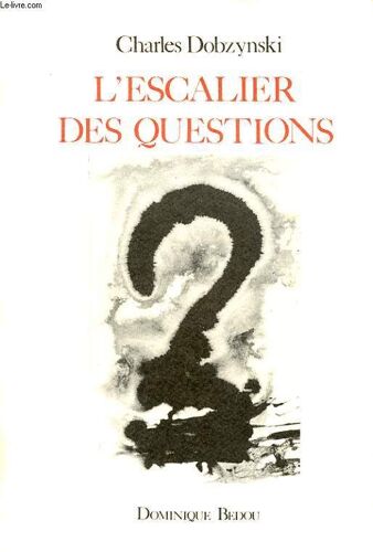 L Escalier Des Questions