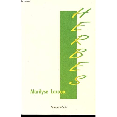 Herbes Avec Un Envoi De L Auteur.