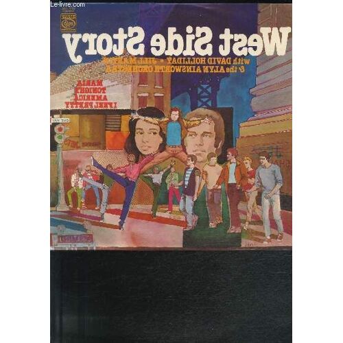 Disque Vinyle 33t Overture, Something's Coming, Maria, America, Tonight, Cool, One Hand One Heart, I Feel Pretty, Gee Officer Krupke, A Boy Like That And I Have A Love