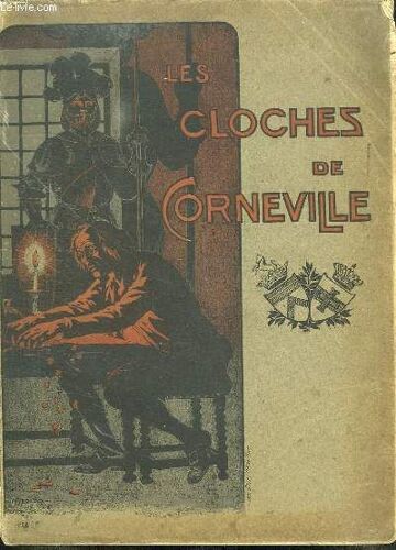Les Cloches De Corneville. Opera Comique En 3 Actes Et 4 Tableaux. Partitions De Musique.