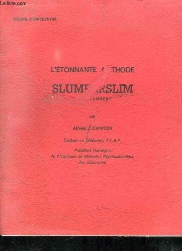 L Etonnante Methode Slumberslim.
