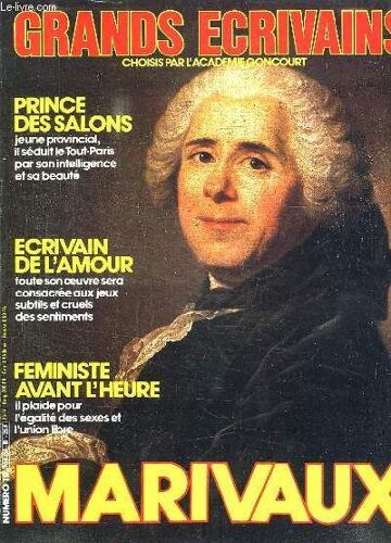 Grands Ecrivains N° 19. Sommaire: Marivaux, Prince Des Salons, Ecrivain De Lamour...