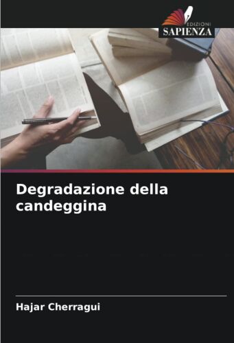 Degradazione Della Candeggina