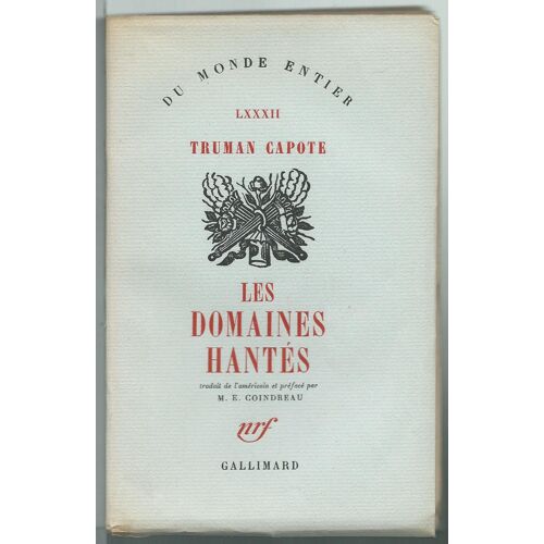 T. Capote : Les Domaines Hantés - - - E.O. 1/205 Ex. Pur Fil - - 1949