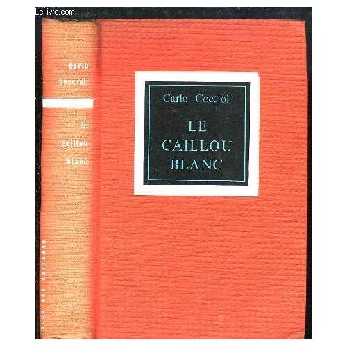 La Caillou Blanc. Le Ciel Et La Terre.