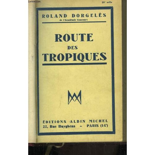 Route Des Tropiques.