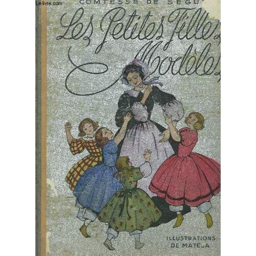 Les Petites Filles Modèles. Illustré Par Mateja