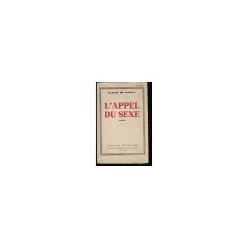L'appel Du Sexe