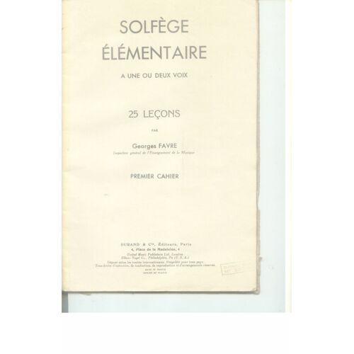 Solfege Elementaire A Une Ou Deux Voix 25 Lecons  Premier Cahier