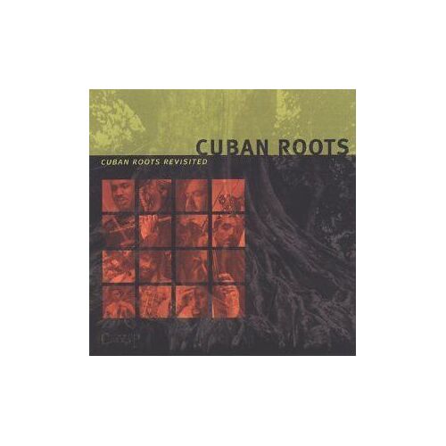 Cuban Roots Revisited