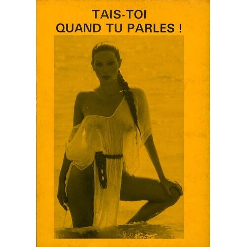 Tais Toi Quand Tu Parles, Dossier De Presse, Philippe Clair Avec Aldo Maccione, Edwige Fenech,