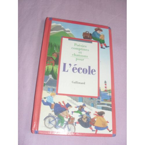 Poésies, Comptines Et Chansons Pour L'école