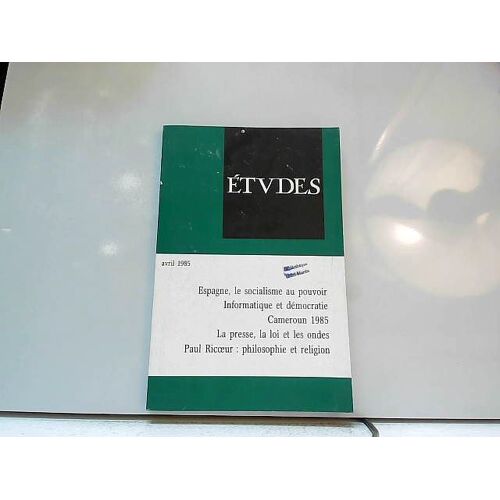 [Revue] Etudes : Avril 1985