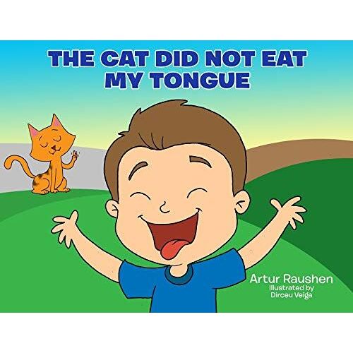 The Cat Did Not Eat My Tongue