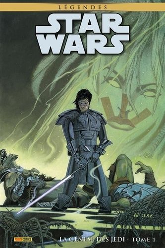 Star Wars Légendes - La Genèse Des Jedi Tome 1