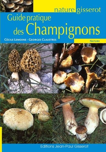Guide Pratique Des Champignons