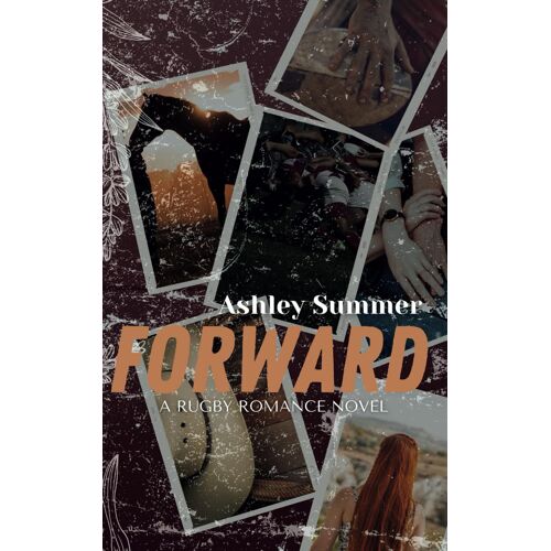 Forward: A Rugby Romance Novel