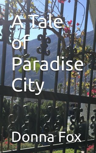 A Tale Of Paradise City