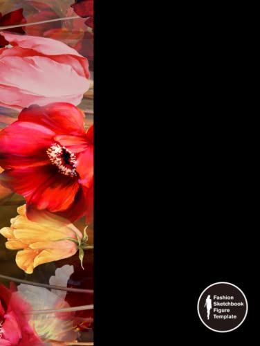 Fashion Sketchbook Figure Template: Fashion Design Sketch Book With Large Female Figure Templates For Easily Sketching Styles, Drawing Outfits, And Building Your Portfolio