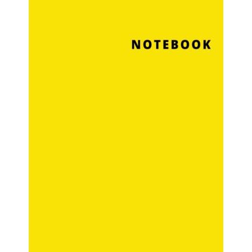 Notebook Yellow: Unlined | Sketchbook | Notebook For Drawing | Writing Notebook | Doodle Notebook | 120 Pages | Large 8.5x11