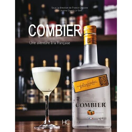 Combier - Une Aventure À La Française