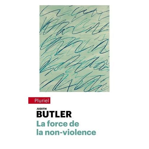 La Force De La Non-Violence - Une Obligation Éthico-Politique