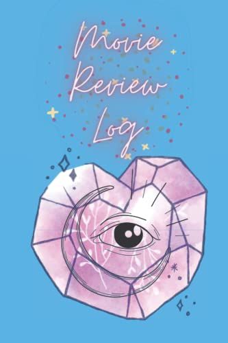 Movie Review Log: A 6x9" Blank, 120page, Magic Gem Designed Movie Review Log Book
