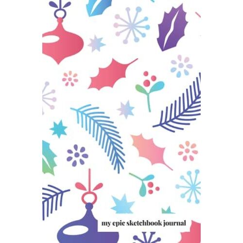 Epic Sketchbook Journal: Blank White Paper For Painting, Drawing, Writing, Sketching, Journaling, Coloring And Doodling
