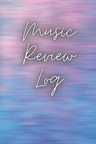Music Review Log: A 6x9" 120page, Blank, Purple Designed Music Review Log Book