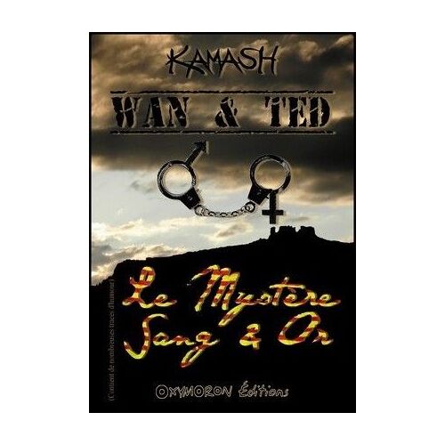 Wan & Ted - Le Mystere Sang & Or