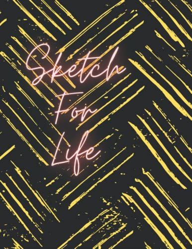 Sketch For Life